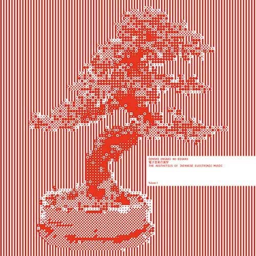 Various Artists - The Aesthetics of Japanese Electronic Music Vol 1