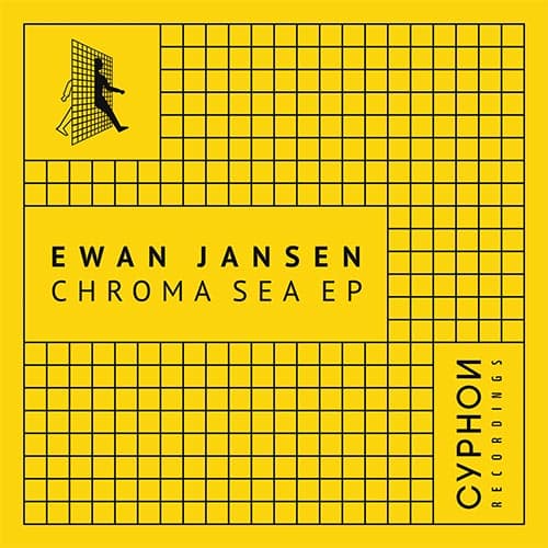 Ewan Jansen - Chroma Sea EP