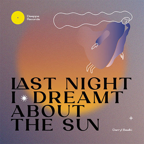 Last Night I Dreamt About The Sun EP