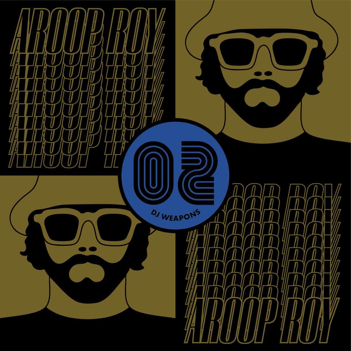 Aroop Roy - DJ Weapons Special Edition Part 2