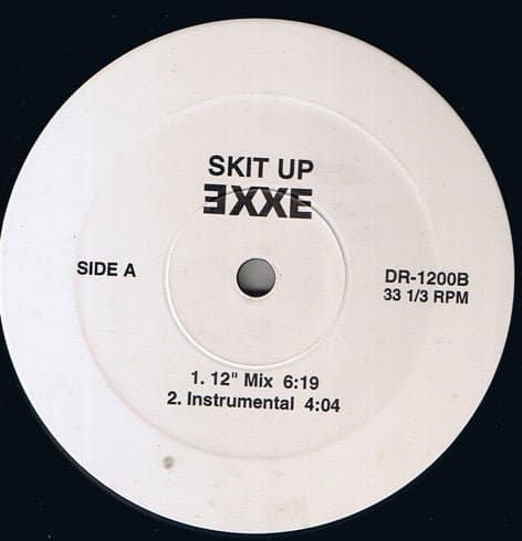 EXXE - Skit Up / Dis N' Dat