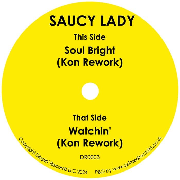 Saucy Lady - Soul Bright (KON Rework)