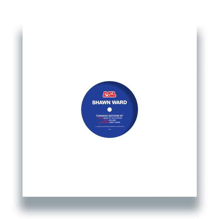 Shawn Ward - Forward Motions EP