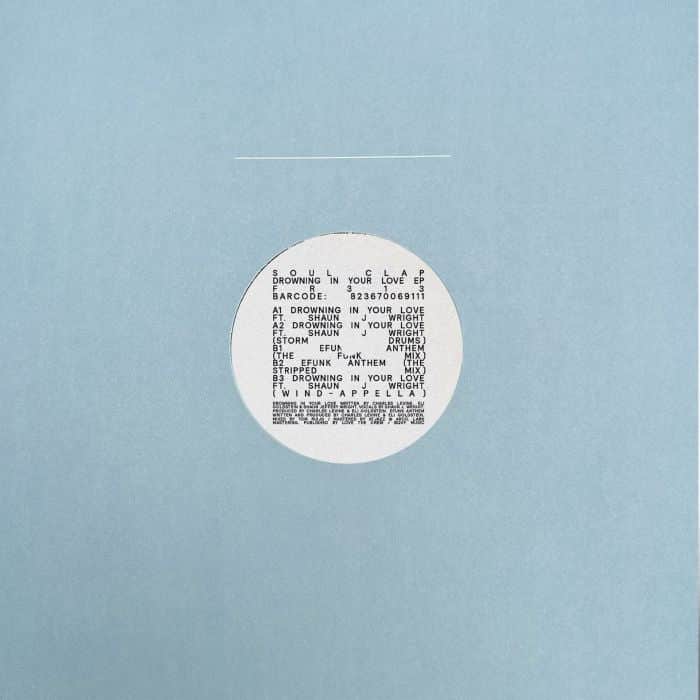 Soul Clap - Drowning In Your Love EP