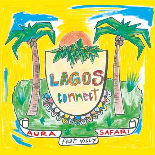 Aura Safari - Lagos Connect