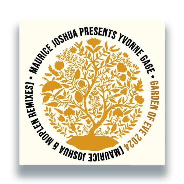 Maurice Joshua Presents Yvonne Gage - Garden Of Eve 2024