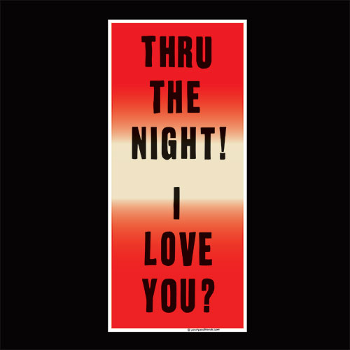 Thru The Night / I Love You