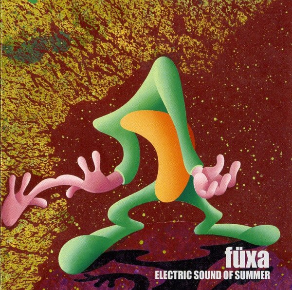 Füxa - Electric Sound Of Summer (CD)