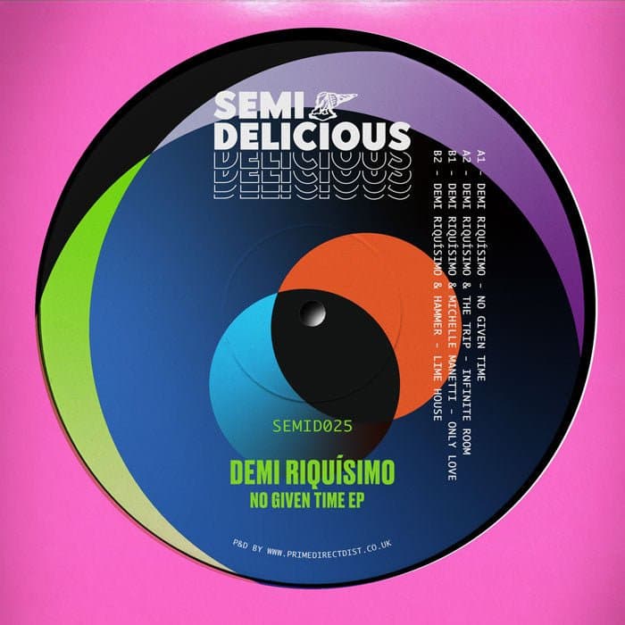Demi Riquísimo - No Given Time EP