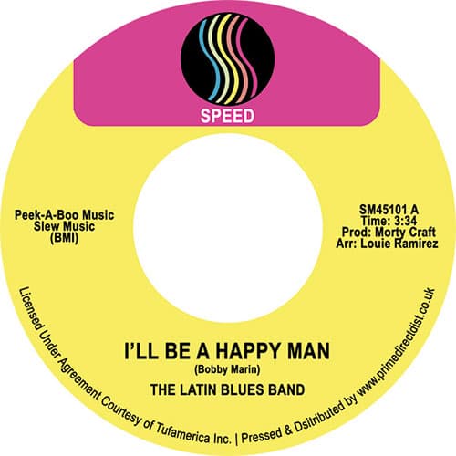 Latin Blues Band - I'll Be A Happy Man / Take A Trip