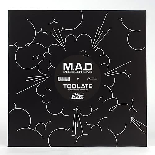 M.A.D Productions - Too Late