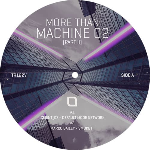 Client_03 - More Than Machine 02 (Part 2)
