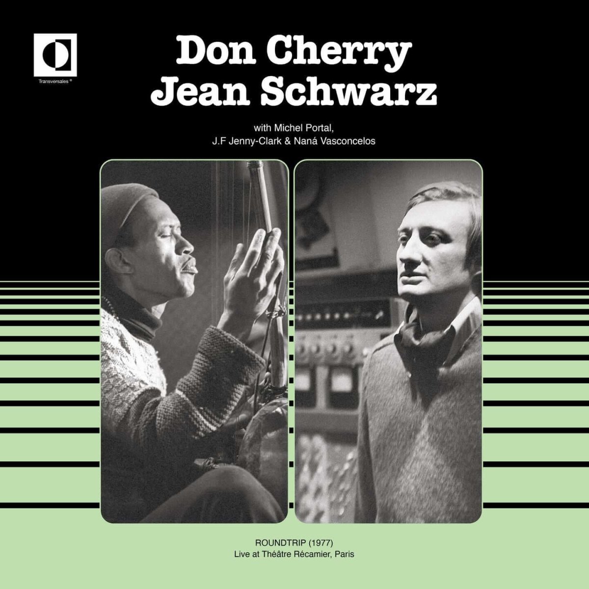 Don Cherry & Jean Schwarz - Roundtrip - Live at Théatre Récamier - Paris (1977)