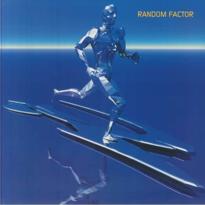 Random Factor - Too Fast Into The Future (reissue)